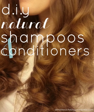 diy natural shampoos and conditioners
